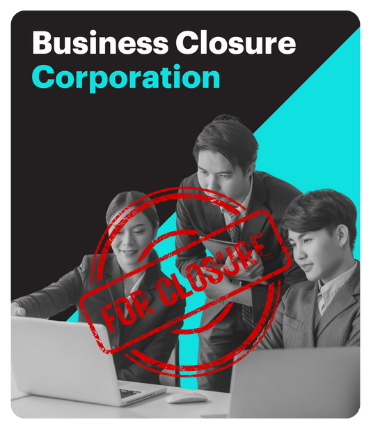 Closure of Business (Corporation)