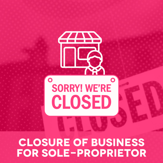 Closure of Business (Sole Proprietor)